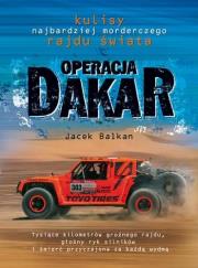 Operacja Dakar. Autor: Jacek Balkan. Dadada.pl Okładka książki Operacja Dakar