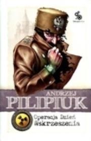 Okładka książki Operacja Dzień Wskrzeszenia