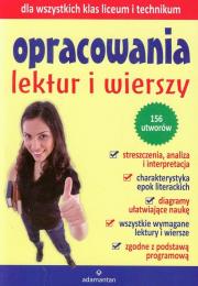 Opracowania lektur i wierszy. Autor: praca zbiorowa. Dadada.pl Okładka książki Opracowania lektur i wierszy
