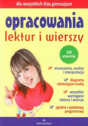 Opracowania lektur i wierszy. Autor: Praca zbiorowa. Dadada.pl Okładka książki Opracowania lektur i wierszy