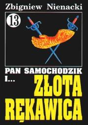 Okładka książki Pan Samochodzik i... Złota Rękawica. Tom 13