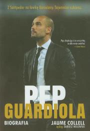 Okładka książki Pep Guardiola Biografia