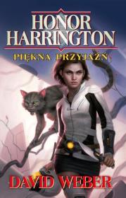 Piękna przyjaźń. Autor: David Weber. Dadada.pl Okładka książki Piękna przyjaźń