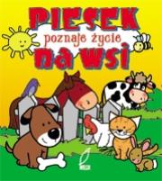 Okładka książki Piesek poznaje życie na wsi (pianki)