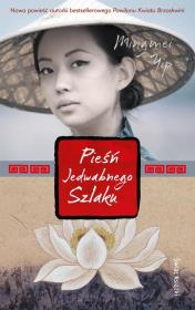 Okładka książki Pieśń Jedwabnego Szlaku