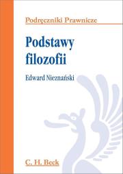 Podstawy filozofii. Autor: Nieznański Edward. Dadada.pl Okładka książki Podstawy filozofii
