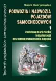 Okładka książki Podwozia i nadwozia pojazdów samochodowych. Cz 1