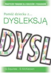 Okładka książki Pomóż dziecku z ... dysleksją