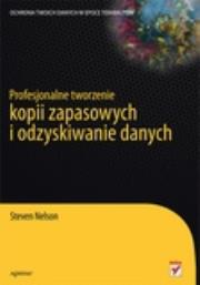 Okładka książki Profesjonalne tworzenie kopii zapasowych i odzyski