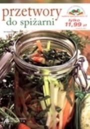 Okładka książki Przetwory do spiżarni