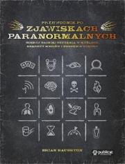 Okładka książki Przewodnik po zjawiskach paranormalnych