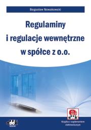 Okładka książki Regulaminy i regulacje wewnętrzne w spółce z o.o.