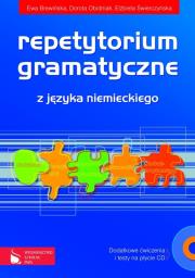 Repetytorium gramatyczne z języka niemieckiego + CD. Autor: Brewińska Ewa, Obidniak Dorota, Świerczyńska Elżbieta. Dadada.pl Okładka książki Repetytorium gramatyczne z języka niemieckiego + CD