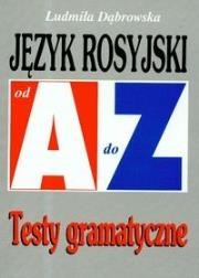 Repetytorium Od A do Z testy - J. rosyjski KRAM. Autor: Dąbrowska Ludmiła. Dadada.pl Okładka książki Repetytorium Od A do Z testy - J. rosyjski KRAM