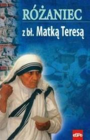 Różaniec z bł. Matką Teresą. Autor: Kremer Małgorzata. Dadada.pl Okładka książki Różaniec z bł. Matką Teresą