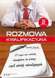 Okładka książki Rozmowa kwalifikacyjna. O czym nie wiedza...
