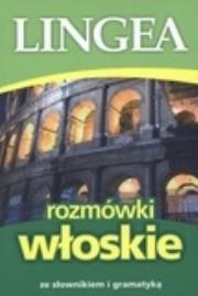 Okładka książki Rozmówki włoskie ze słownikiem i gramatyką