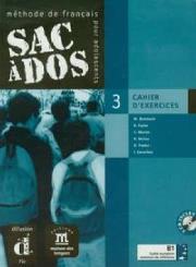 Sac à dos 3 Ćwiczenia + 2 CD B1. Autor: Praca zbiorowa. Dadada.pl Okładka książki Sac à dos 3 Ćwiczenia + 2 CD B1
