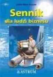 Sennik dla ludzi biznesu. Autor: Krauze Anna Maria. Dadada.pl Okładka książki Sennik dla ludzi biznesu
