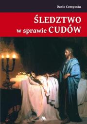 Okładka książki Śledztwo w sprawie cudów