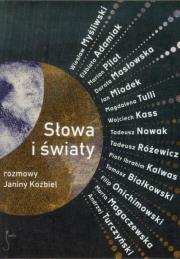 Okładka książki Słowa i świat Rozmowy Janiny Koźbiel