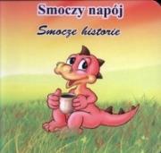 Smoczy napój. Smocze historie. Autor: praca zbiorowa. Dadada.pl Okładka książki Smoczy napój. Smocze historie