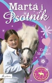 Stajnia pod podkową. Marta i Psotnik. Autor: McKain Kelly. Dadada.pl Okładka książki Stajnia pod podkową. Marta i Psotnik