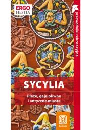 Okładka książki Sycylia. Plaże, gaje oliwne i antyczne miasta. Przewodnik rekreacyjny. Wydanie 2
