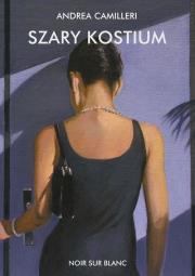 Szary kostium. Autor: Camilleri Andrea. Dadada.pl Okładka książki Szary kostium
