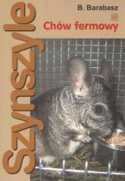 Szynszyle Chów fermowy. Autor: Barabasz Bogusław. Dadada.pl Okładka książki Szynszyle Chów fermowy