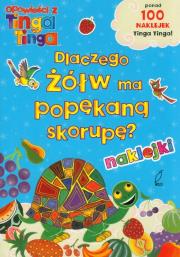 Tinga - Dlaczego Żółw ma popękaną skorupę?. Autor: Edward Gakuya, Claudia Lloyd. Dadada.pl Okładka książki Tinga - Dlaczego Żółw ma popękaną skorupę?