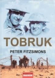 Tobruk. Autor: Fitzsimons Peter. Dadada.pl Okładka książki Tobruk