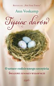 Okładka książki Tysiąc darów. O sztuce codziennego szczęścia