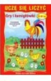 Okładka książki Uczę się liczyć. Gry i łamigłowki 5-6 lat. Dodawanie i odejmowanie do 10