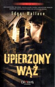 Upierzony Wąż. Autor: Edgar Wallace. Dadada.pl Okładka książki Upierzony Wąż