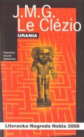 Urania. Autor: Le Clezio Jean-Marie Gustave. Dadada.pl Okładka książki Urania