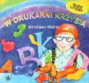 Okładka książki W drukarni Krzysia