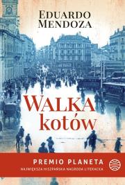 Walka kotów. Autor: Mendoza Eduardo. Dadada.pl Okładka książki Walka kotów