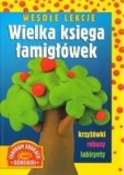 Okładka książki Wesołe lekcje. Wielka księga łamigłówek