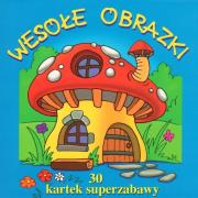 Wesołe obrazki Kolorowanka. Autor: Opracowanie zbiorowe. Dadada.pl Okładka książki Wesołe obrazki Kolorowanka
