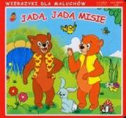 Wierszyki Jadą, jadą misie. Autor: Opracowanie zbiorowe. Dadada.pl Okładka książki Wierszyki Jadą, jadą misie