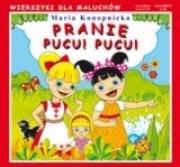 Wierszyki Pranie pucu pucu. Autor: Konopnicka Maria. Dadada.pl Okładka książki Wierszyki Pranie pucu pucu
