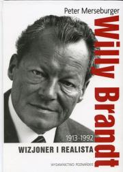 Okładka książki Willy Brandt 1913-1992. Wizjoner i realista