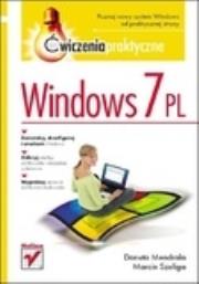 Windows 7 PL. Ćwiczenia praktyczne. Autor: Mendrala Danuta, Szeliga Marcin. Dadada.pl Okładka książki Windows 7 PL. Ćwiczenia praktyczne