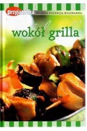 Okładka książki Wokół grila
