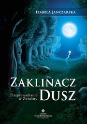 Okładka książki Zaklinacz dusz