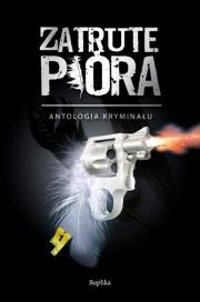 Okładka książki Zatrute pióra. Antologia kryminału