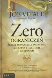 Zero ograniczeń. Autor: Joe Vitale. Dadada.pl Okładka książki Zero ograniczeń