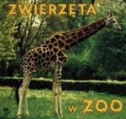 Okładka książki Zwierzęta w zoo