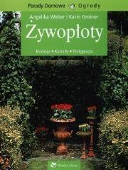 Żywopłoty.Rodzaje, kształty, pielęgnacja. HACHETTE. Autor: Angelika Weber, Karin Greiner. Dadada.pl Okładka książki Żywopłoty.Rodzaje, kształty, pielęgnacja. HACHETTE